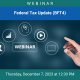 Federal Tax Update (BFT4) Webinar